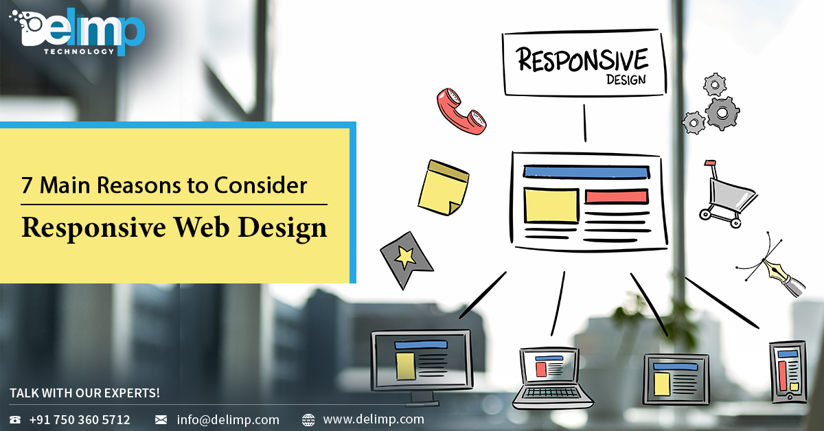 7 Main Reasons to Consider Responsive Web Design,delimp.com