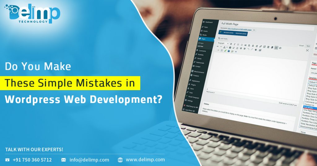 Do You Make These Simple Mistakes In WordPress Web Development?,delimp.com