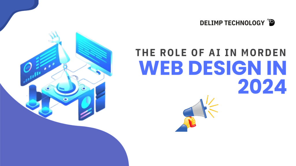 Role of AI in Modern Web Design in 2024