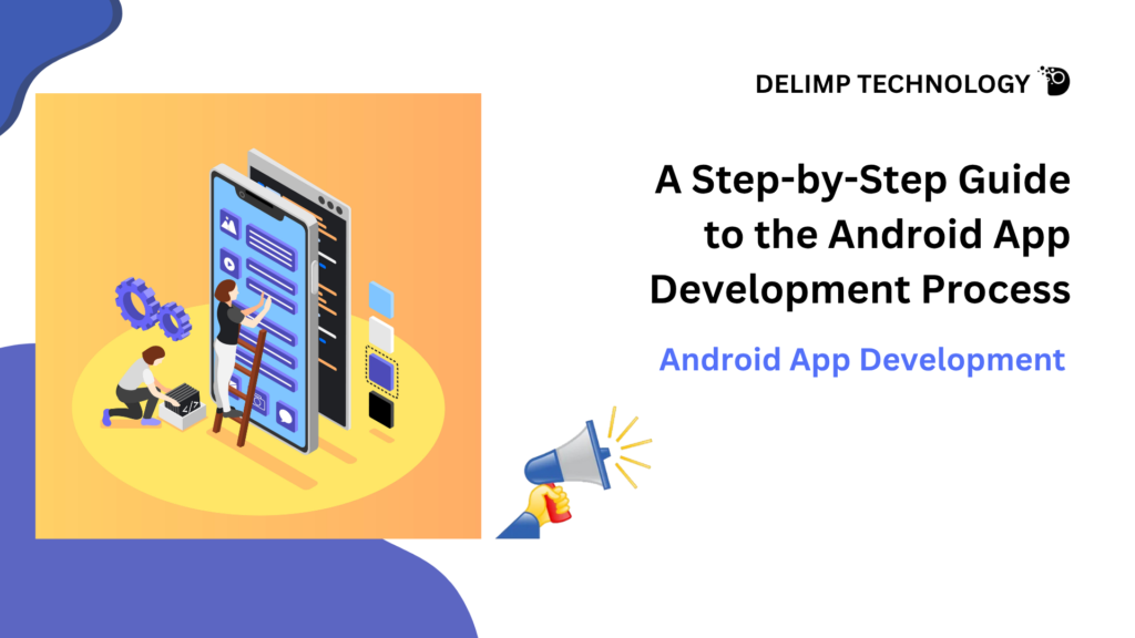 Android App Development