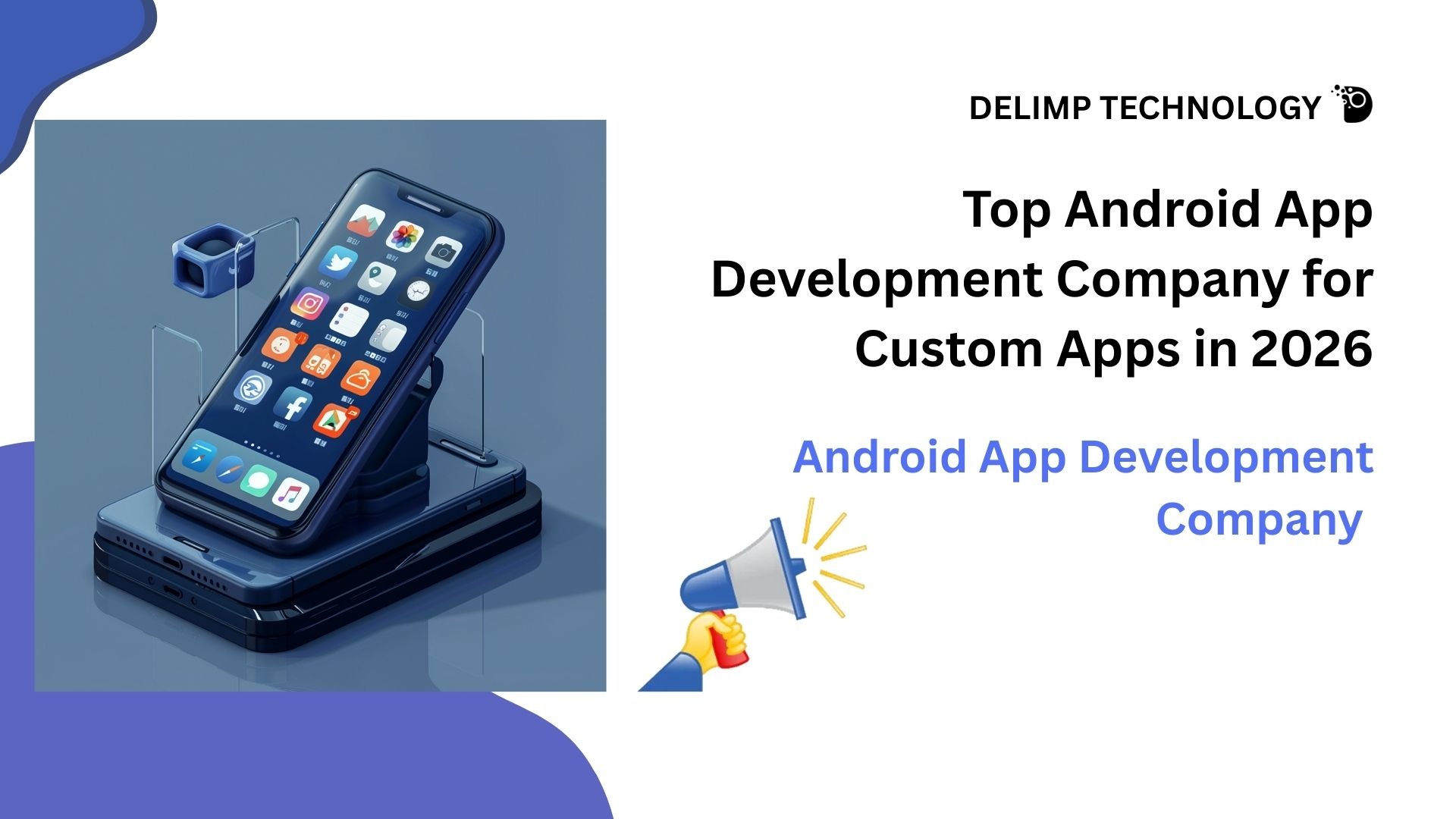 Android App Development Company