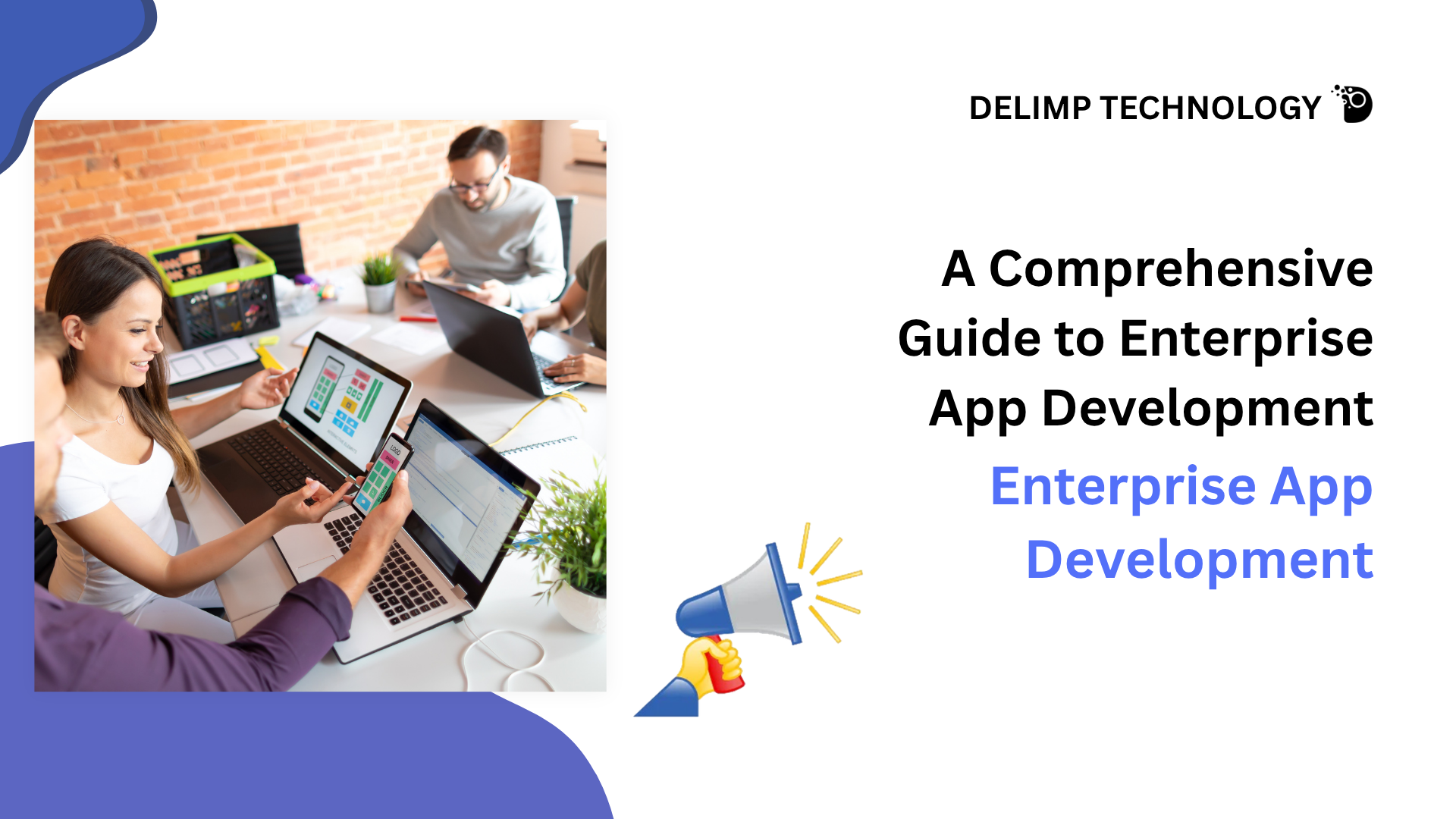 Enterprise App Development