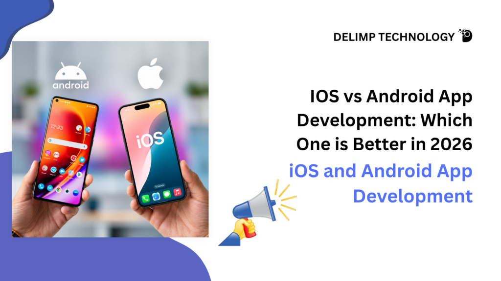 iOS VS Android App Development
